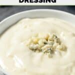 Homemade Simon & Seafort's blue cheese salad dressing in a small bowl.