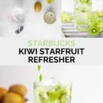 Copycat Starbucks kiwi starfruit refresher ingredients and the drink in a tall glass.