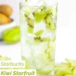 Homemade Starbucks kiwi starfruit refresher in a tall glass.