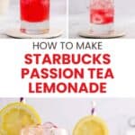 Copycat Starbucks passion tea lemonade in tall glasses.