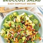 Copycat Sweet Tomatoes broccoli salad on a plate.