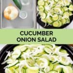 Cucumber onion salad ingredients and the salad in a serving bowl.