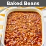 Homemade Durgin Park Boston baked beans in a large baking dish.