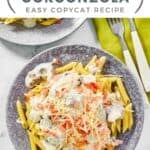 A plate of homemade Johnny Carino's chicken penne gorgonzola.