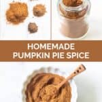 Homemade pumpkin pie spice ingredients and the mix in a jar and bowl.