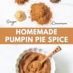 Homemade pumpkin pie spice ingredients and the mix in a bowl.