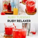 Copycat Ruby Tuesday ruby relaxer ingredients and the drink.