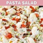 Homemade Suddenly Salad bacon ranch pasta salad with bacon on top.
