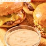 A bowl of homemade Sonic smasher sauce and smasher burgers.
