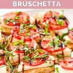 Homemade Spaghetti Warehouse caprese bruschetta on a plate.