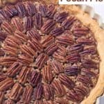 Homemade Taste of Texas pecan pie.