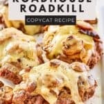 Homemade Texas Roadhouse roadkill on a platter.