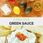 Copycat Casa Ole green sauce ingredients and the sauce in a bowl.