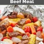Homemade Cracker Barrel campfire beef meal in aluminum foil.