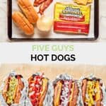 Copycat Five Guys hot dogs ingredients and the hot dogs with various toppings.