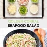 Copycat Golden Corral seafood salad ingredients and the salad in a bowl.