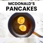 Copycat McDonald's pancakes ingredients, cooking them, and a stack on a plate.
